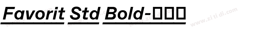 Favorit Std Bold字体转换